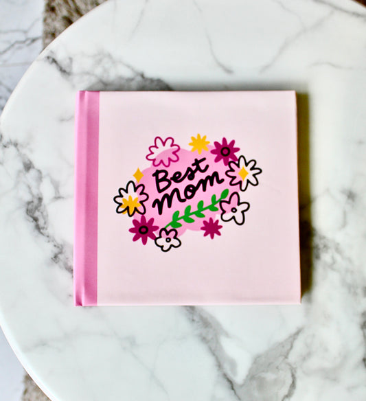 Photo Album - Best mom ever