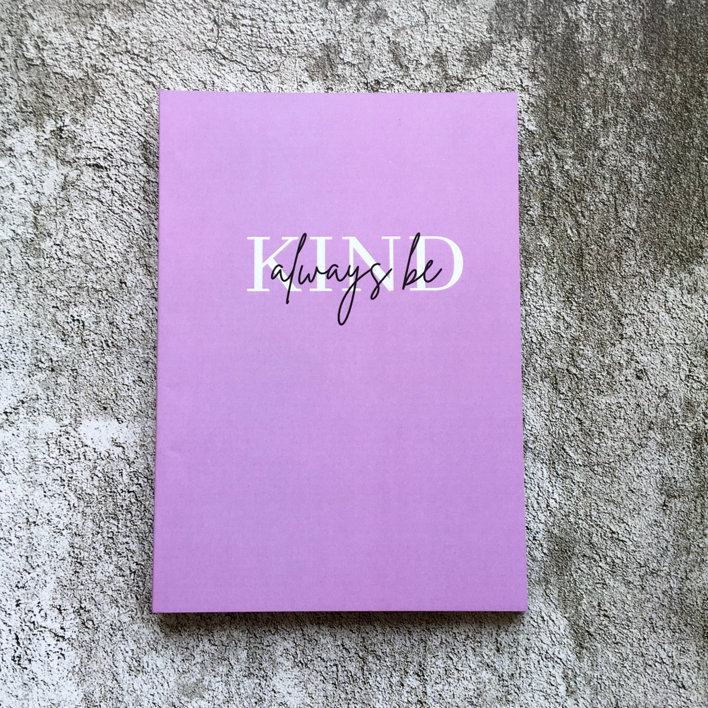Softcover Notebook - Always be kind