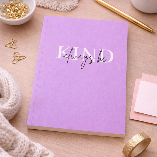 Softcover  Notebook - Always be kind