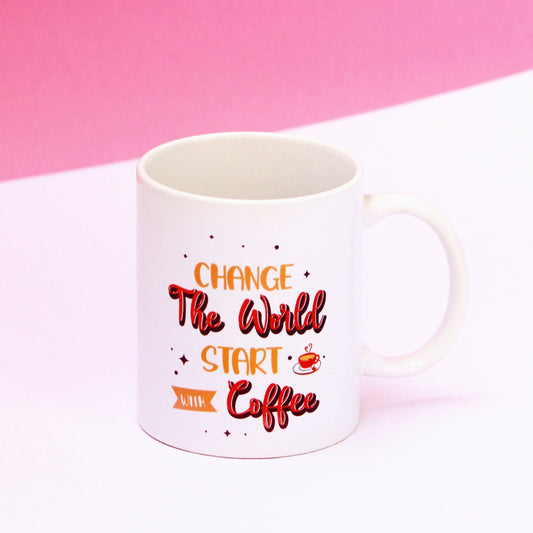 Coffee Mug - Change the World