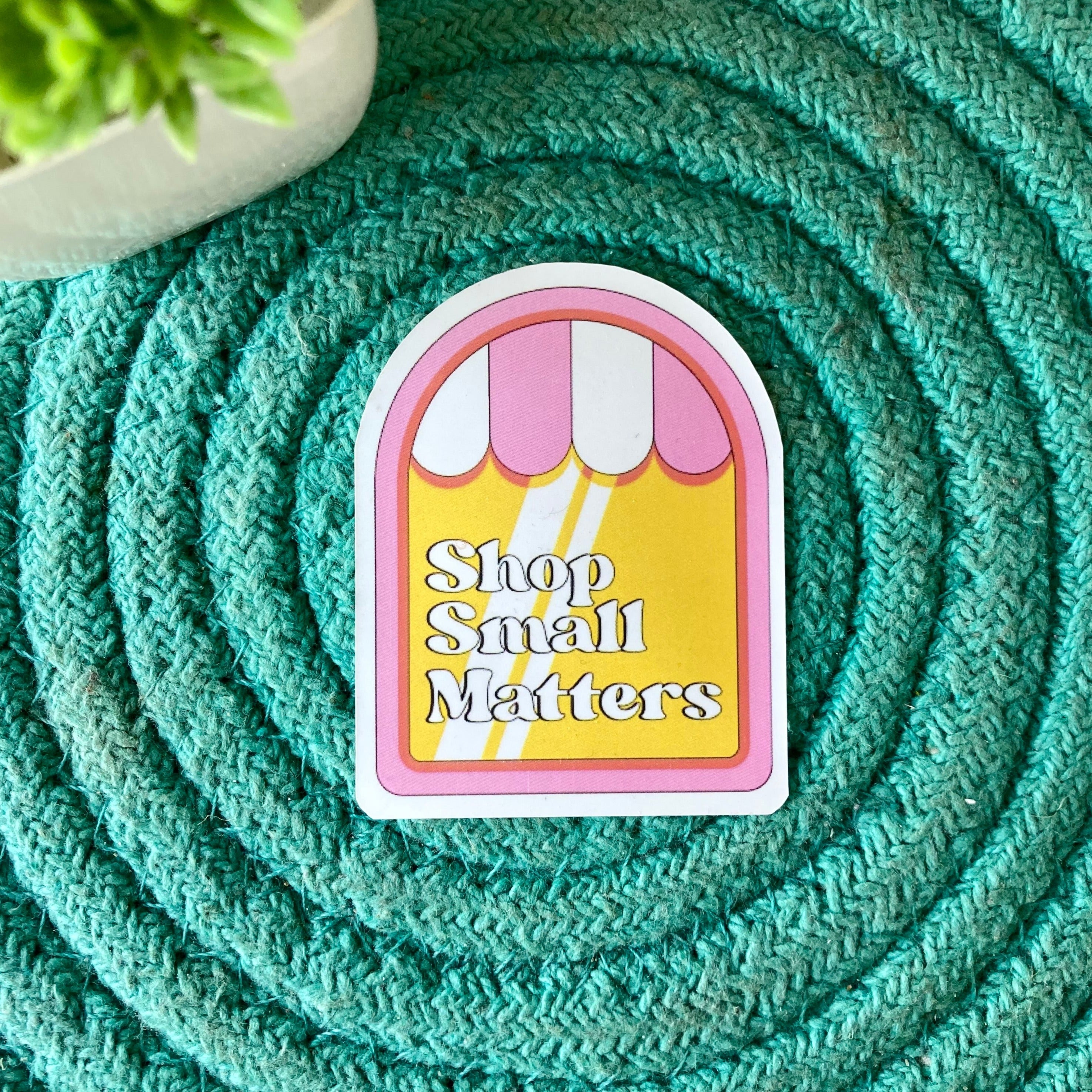Shop Small Sticker Sticker - Shop Small – Stay Noted Creations Private Limited